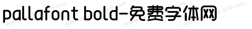 pallafont bold字体转换